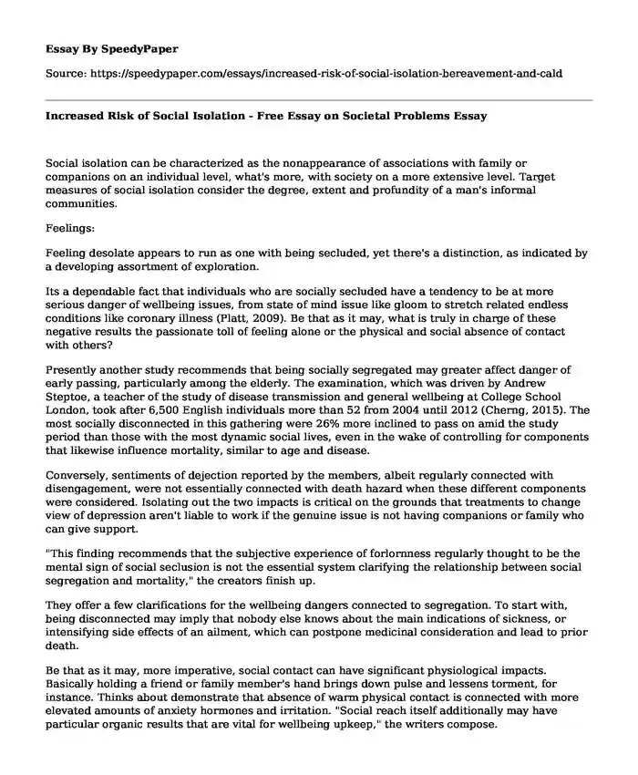 Increased Risk of Social Isolation - Free Essay on Societal Problems