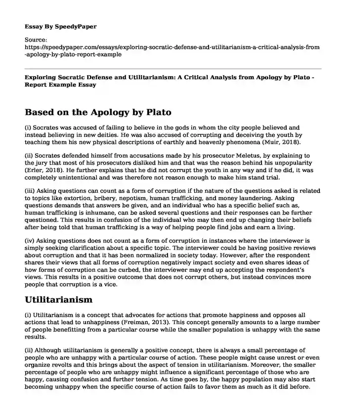 Exploring Socratic Defense and Utilitarianism: A Critical Analysis from Apology by Plato - Report Example