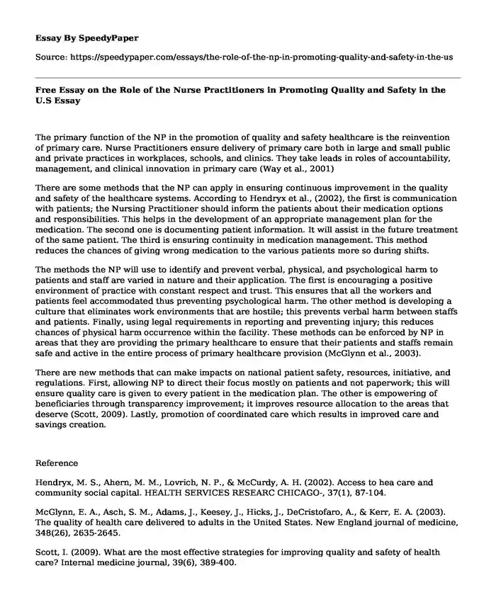 Free Essay on the Role of the Nurse Practitioners in Promoting Quality and Safety in the U.S