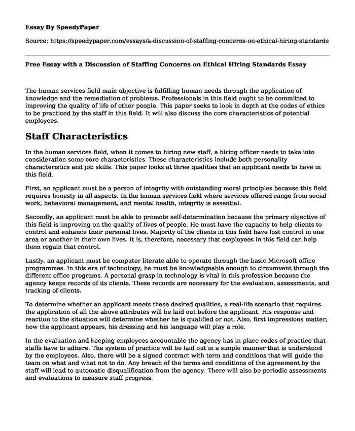 Free Essay with a Discussion of Staffing Concerns on Ethical Hiring Standards