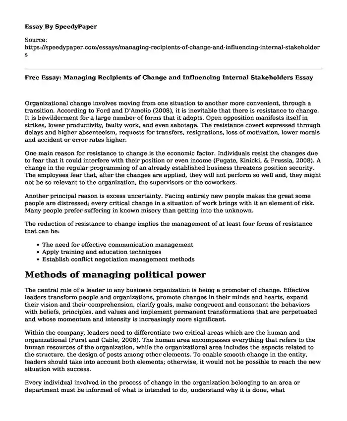 Free Essay: Managing Recipients of Change and Influencing Internal Stakeholders