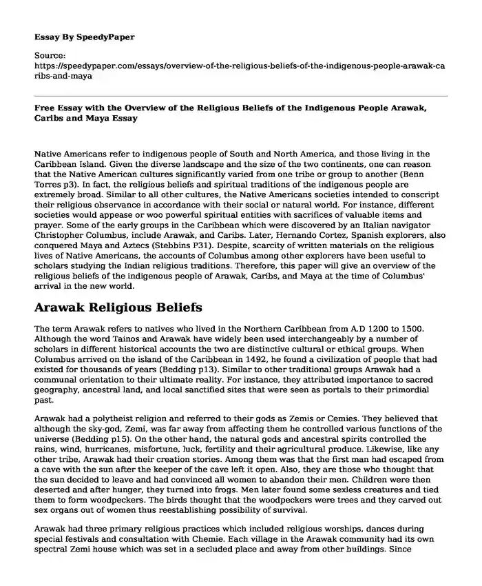 Free Essay with the Overview of the Religious Beliefs of the Indigenous People Arawak, Caribs and Maya