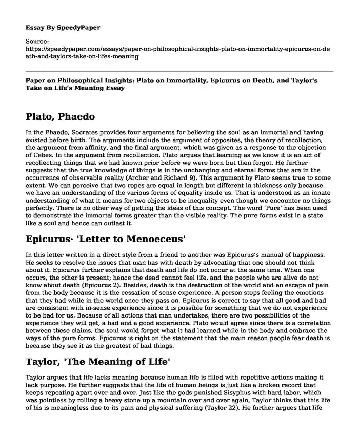 Paper on Philosophical Insights: Plato on Immortality, Epicurus on Death, and Taylor's Take on Life's Meaning