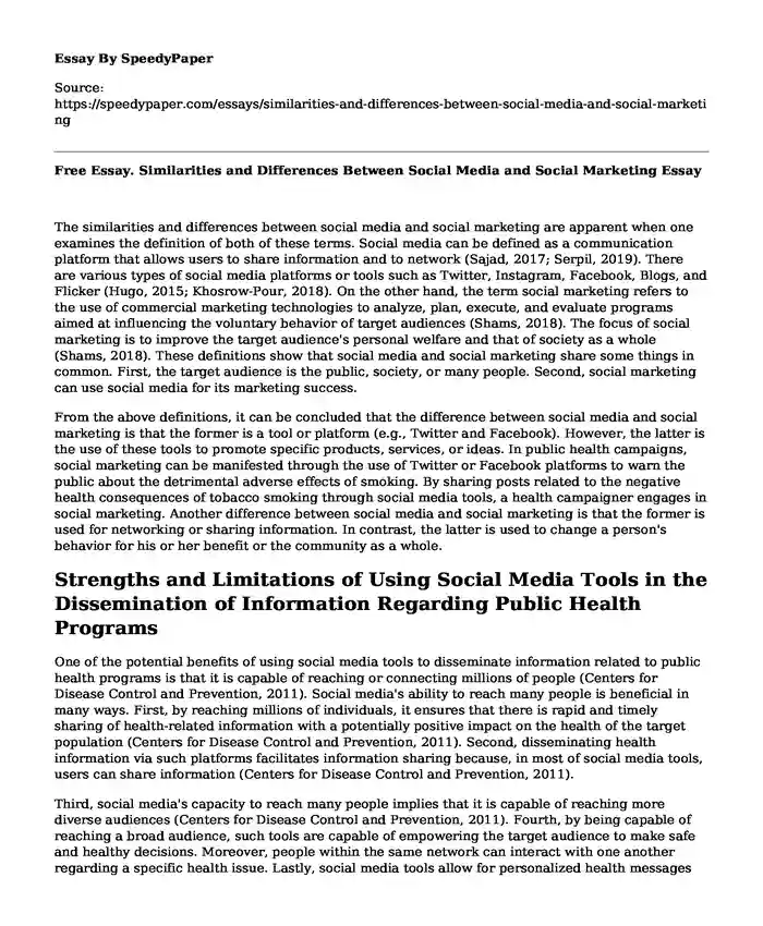 Free Essay. Similarities and Differences Between Social Media and Social Marketing