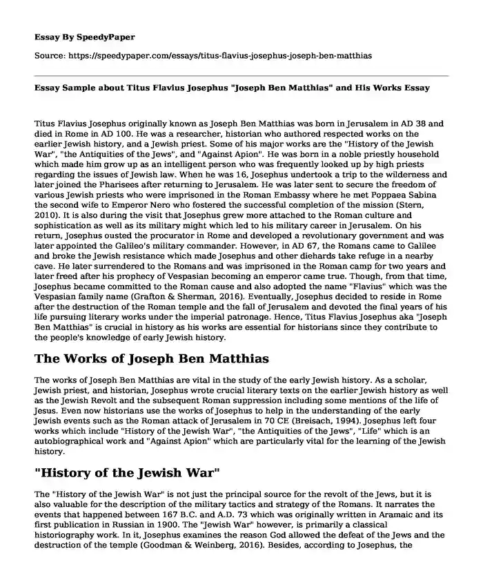 Essay Sample about Titus Flavius Josephus "Joseph Ben Matthias" and His Works