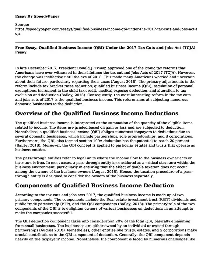 Free Essay. Qualified Business Income (QBI) Under the 2017 Tax Cuts and Jobs Act (TCJA)