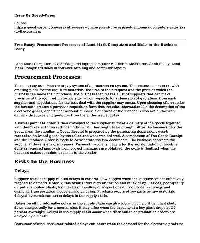 Free Essay: Procurement Processes of Land Mark Computers and Risks to the Business