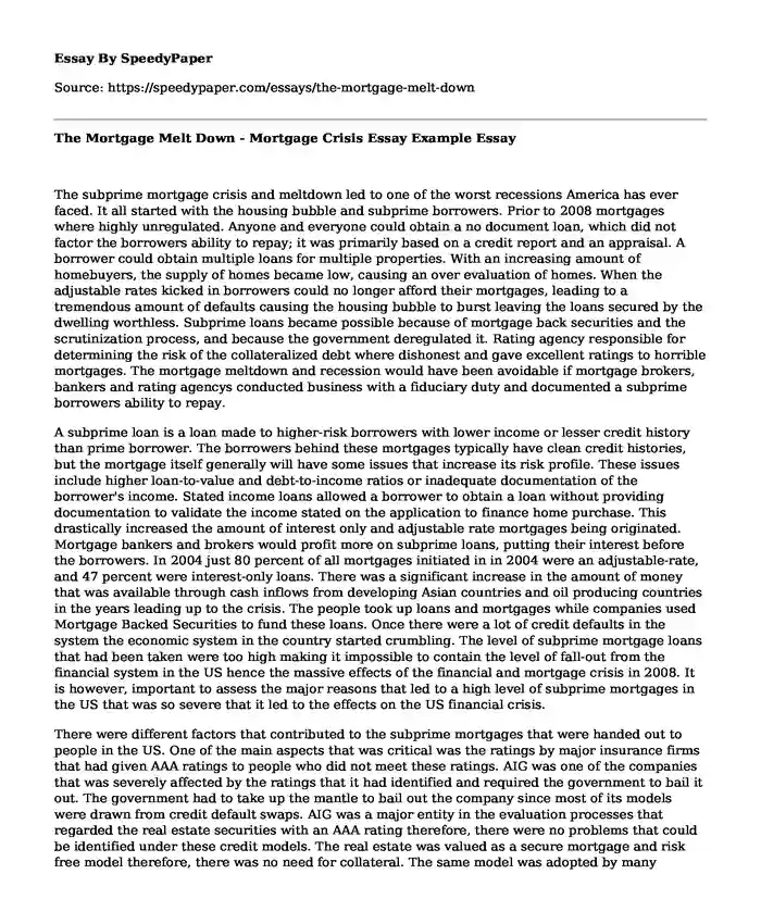 The Mortgage Melt Down - Mortgage Crisis Essay Example