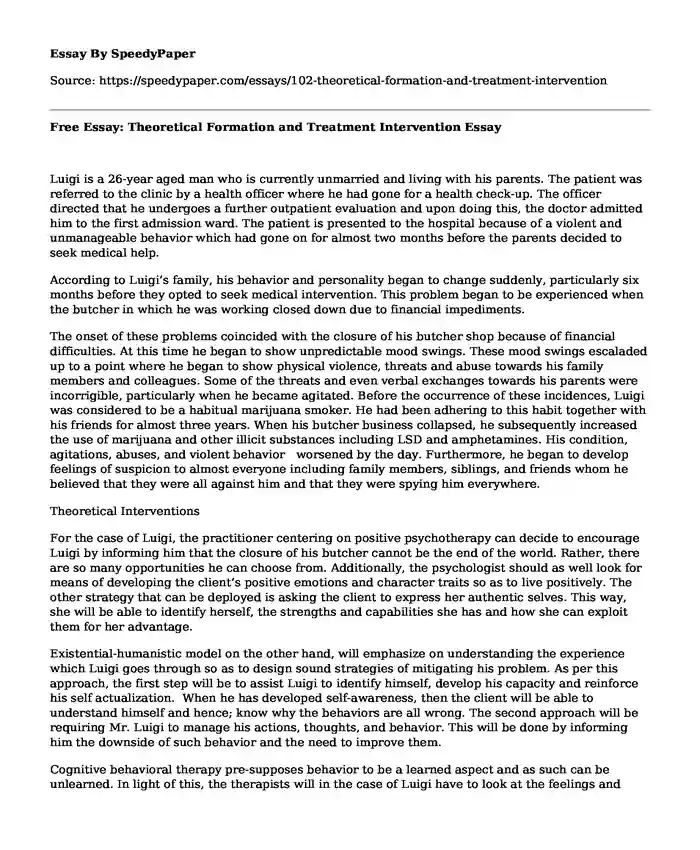 Free Essay: Theoretical Formation and Treatment Intervention