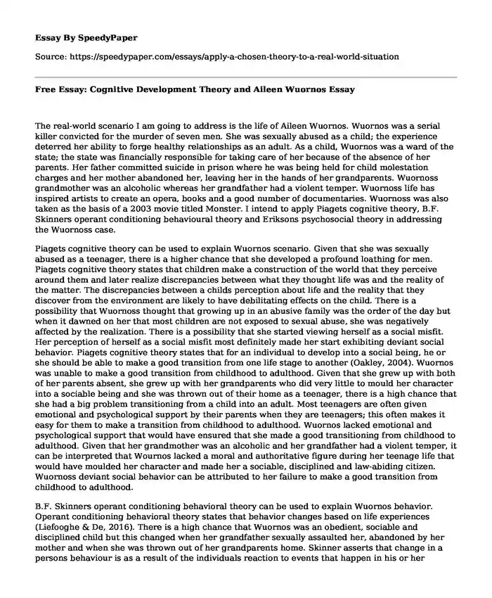 Free Essay: Cognitive Development Theory and Aileen Wuornos