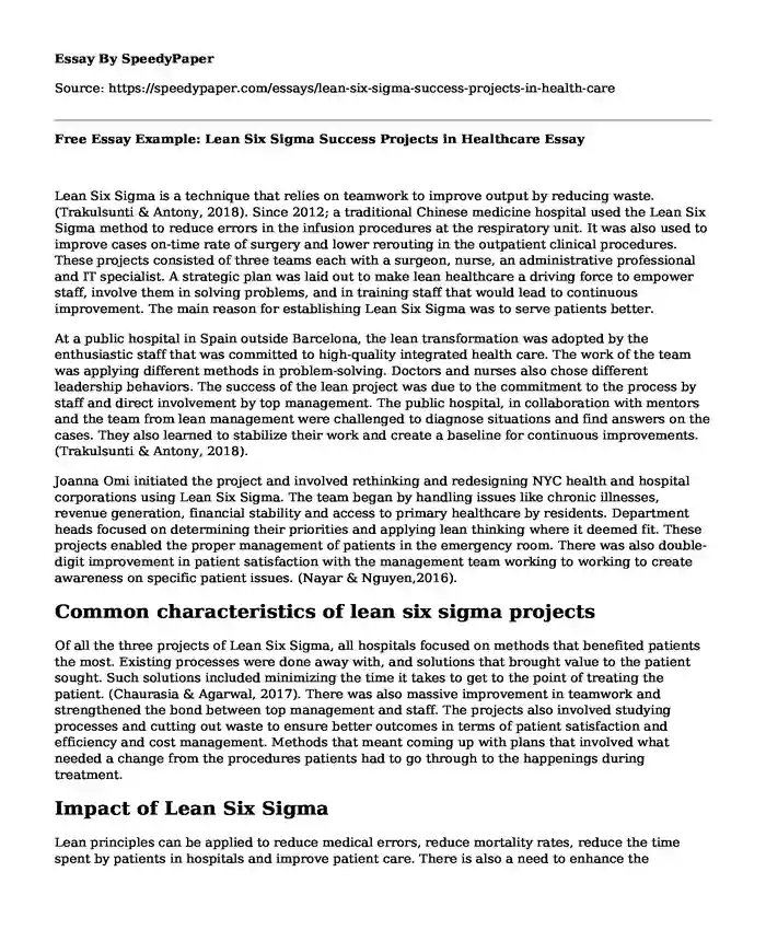 Free Essay Example: Lean Six Sigma Success Projects in Healthcare