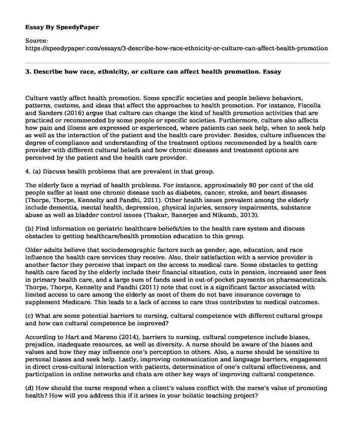 3. Describe how race, ethnicity, or culture can affect health promotion.