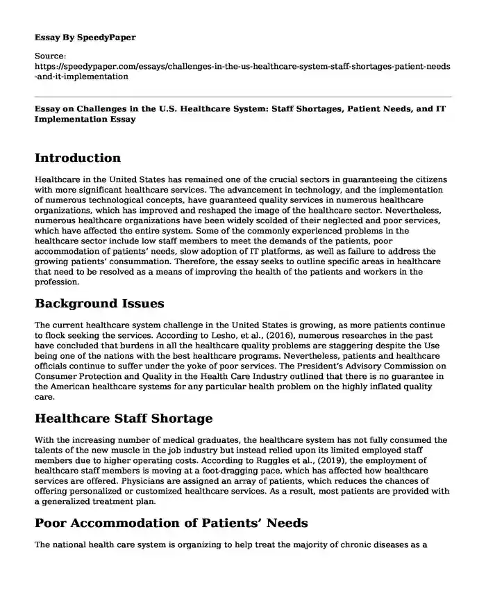 Essay on Challenges in the U.S. Healthcare System: Staff Shortages, Patient Needs, and IT Implementation