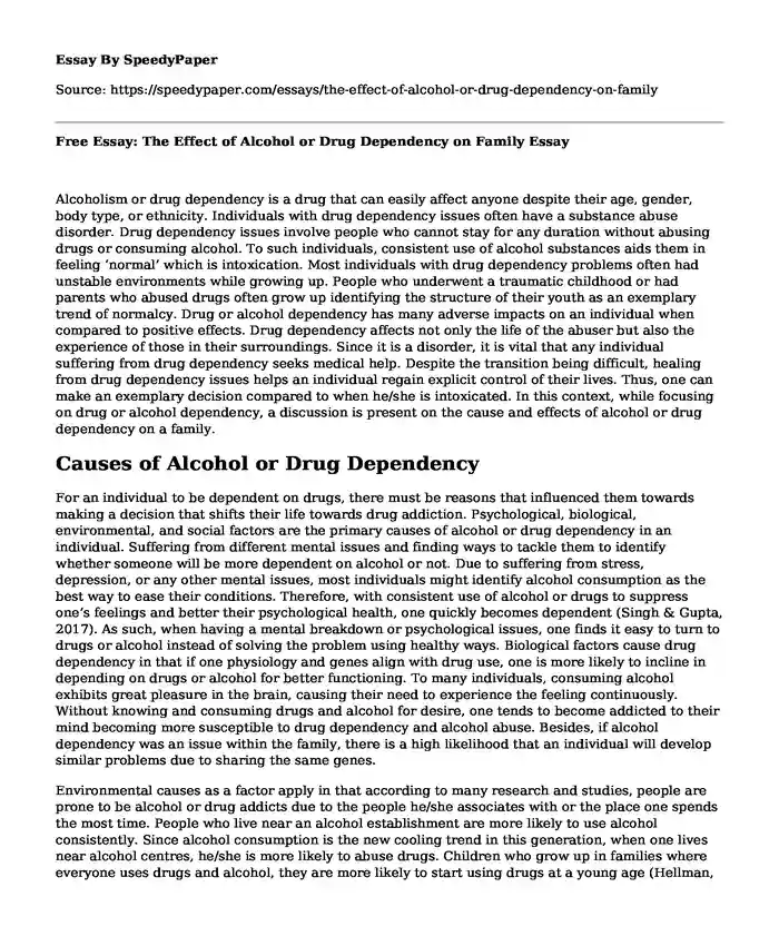 Free Essay: The Effect of Alcohol or Drug Dependency on Family