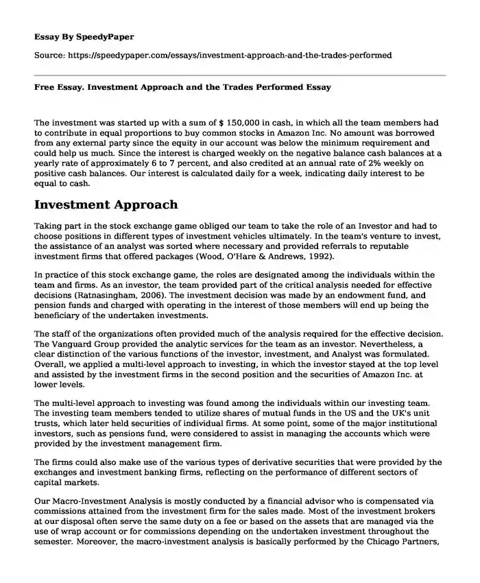 Free Essay. Investment Approach and the Trades Performed