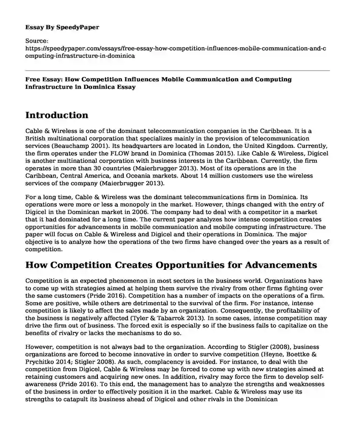 Free Essay: How Competition Influences Mobile Communication and Computing Infrastructure in Dominica