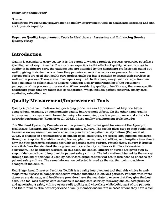 Paper on Quality Improvement Tools in Healthcare: Assessing and Enhancing Service Quality