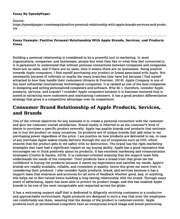 Essay Example: Positive Personal Relationship With Apple Brands, Services, and Products