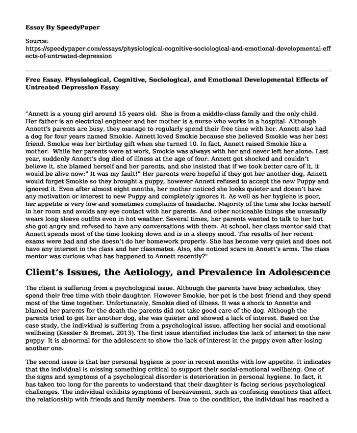 Free Essay. Physiological, Cognitive, Sociological, and Emotional Developmental Effects of Untreated Depression