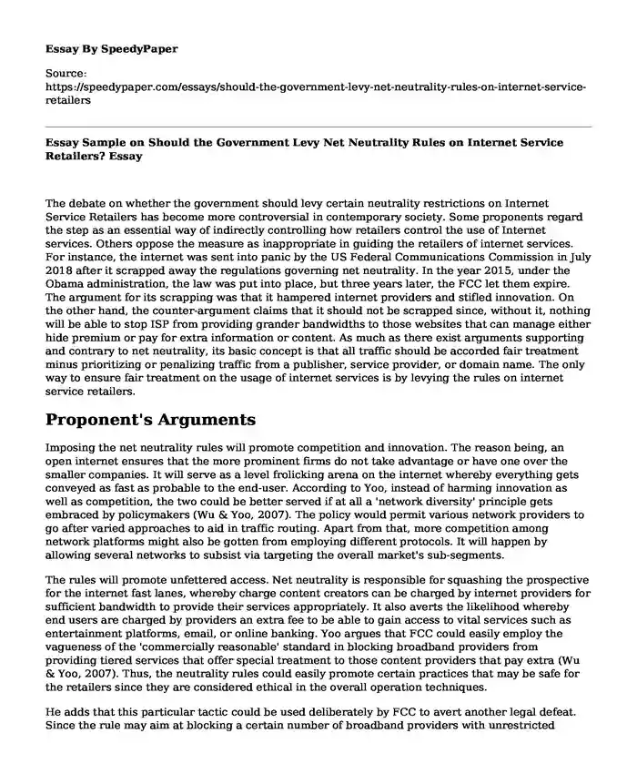 Essay Sample on Should the Government Levy Net Neutrality Rules on Internet Service Retailers?