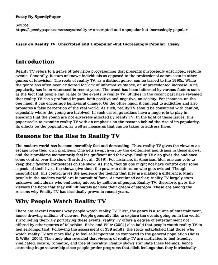Essay on Reality TV: Unscripted and Unpopular -but Increasingly Popular!