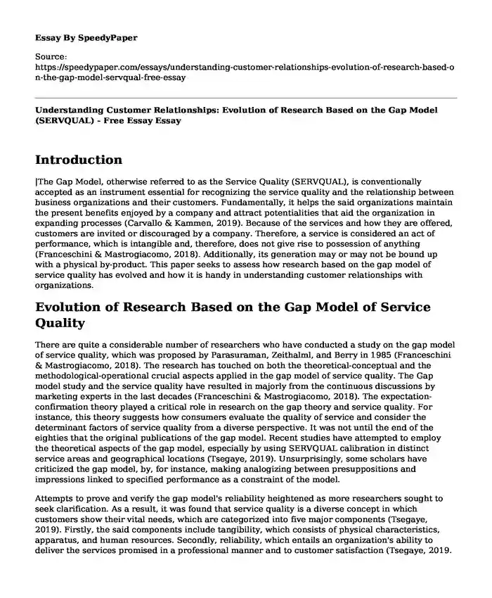 Understanding Customer Relationships: Evolution of Research Based on the Gap Model (SERVQUAL) - Free Essay