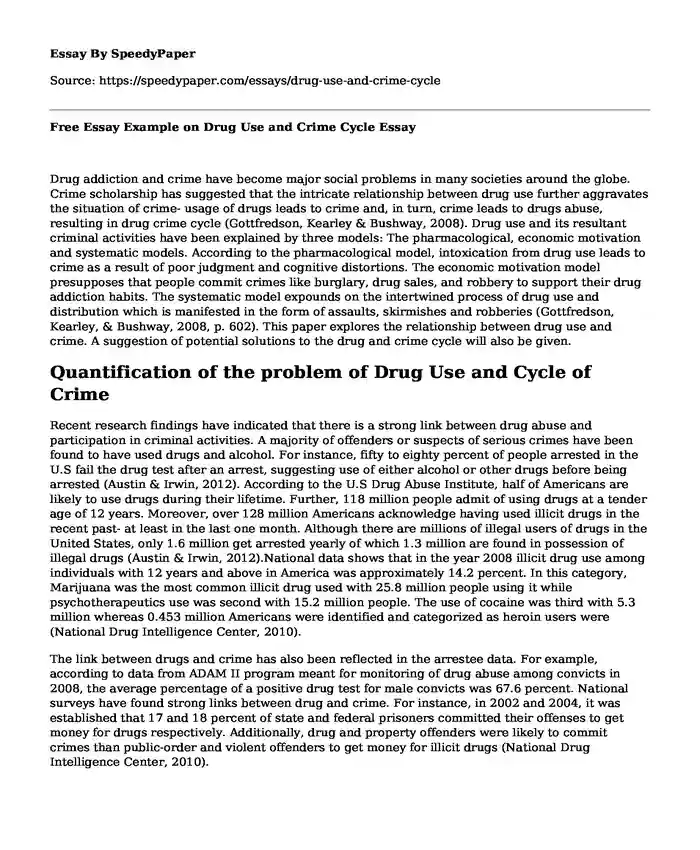 Free Essay Example on Drug Use and Crime Cycle