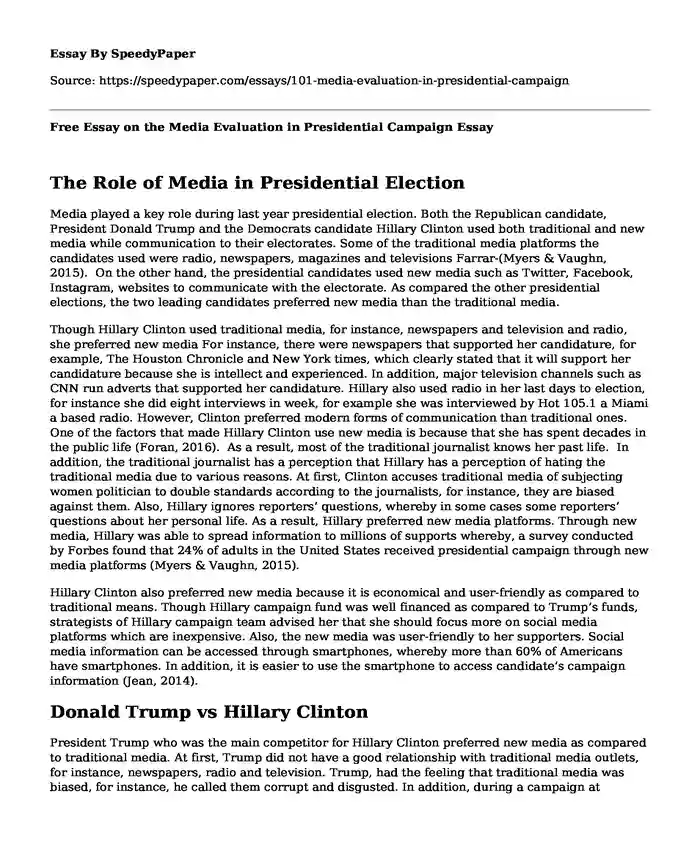 Free Essay on the Media Evaluation in Presidential Campaign