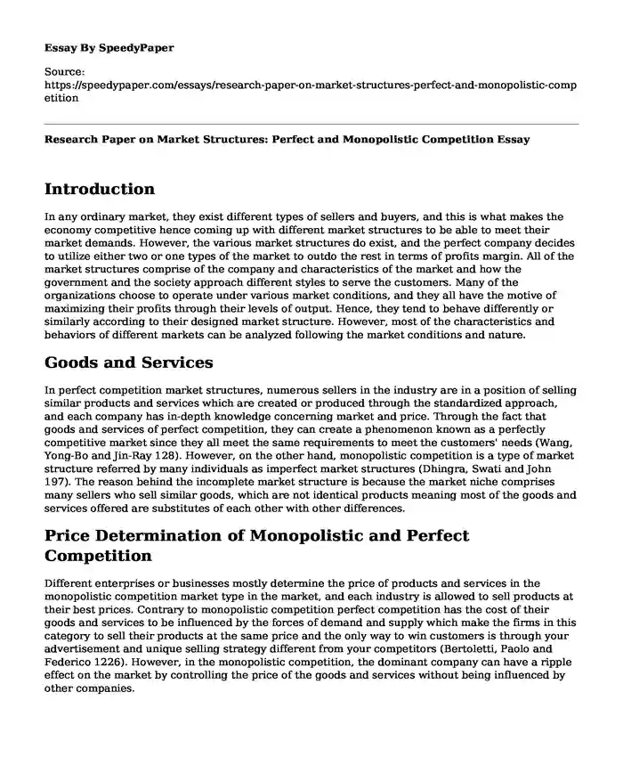 Research Paper on Market Structures: Perfect and Monopolistic Competition