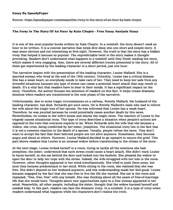 The Irony in The Story Of An Hour by Kate Chopin - Free Essay Analysis