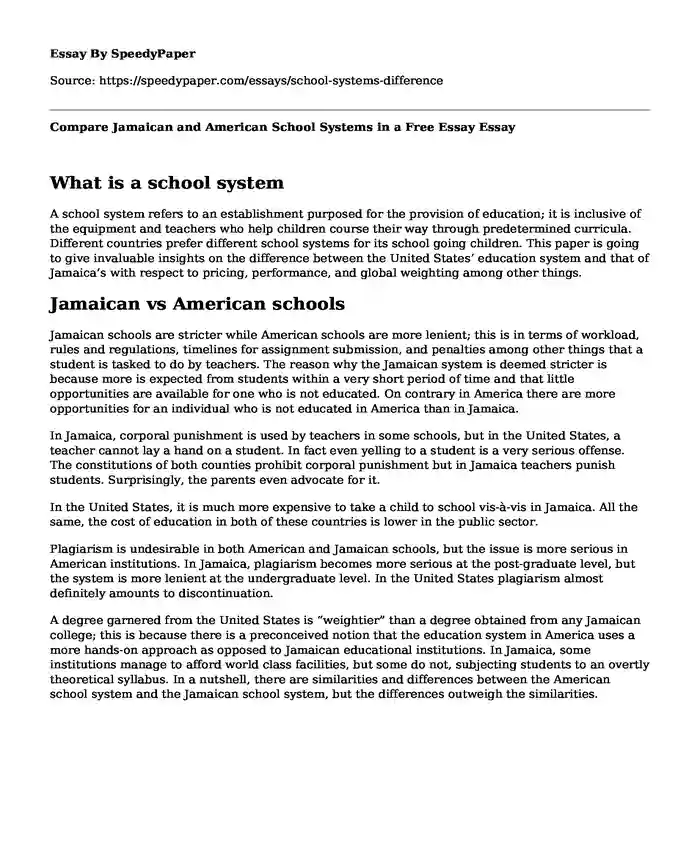 Compare Jamaican and American School Systems in a Free Essay