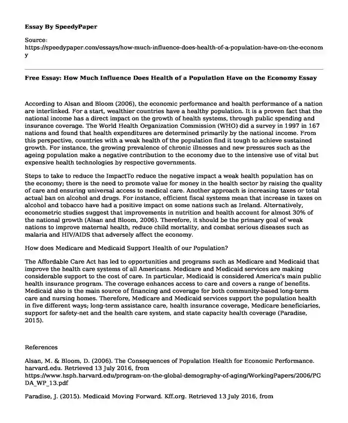 Free Essay: How Much Influence Does Health of a Population Have on the Economy