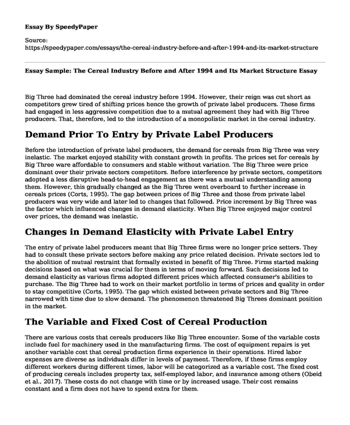 Essay Sample: The Cereal Industry Before and After 1994 and Its Market Structure