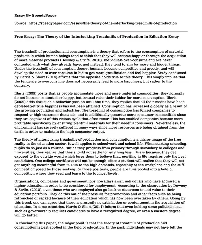 Free Essay: The Theory of the Interlocking Treadmills of Production in Edication