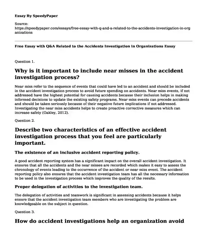 Free Essay with Q&A Related to the Accidents Investigation in Organizations