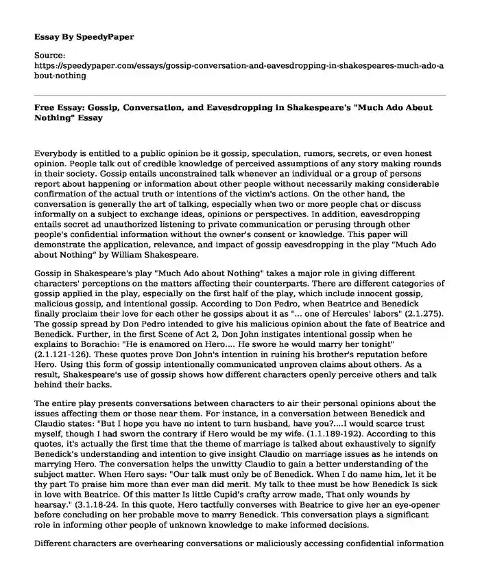 Free Essay: Gossip, Conversation, and Eavesdropping in Shakespeare's "Much Ado About Nothing"