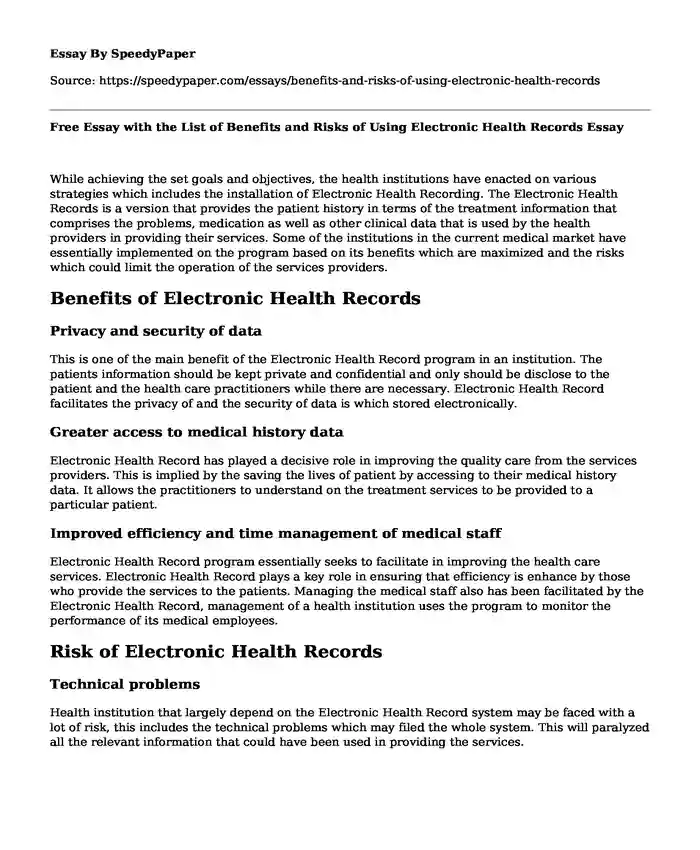 Free Essay with the List of Benefits and Risks of Using Electronic Health Records