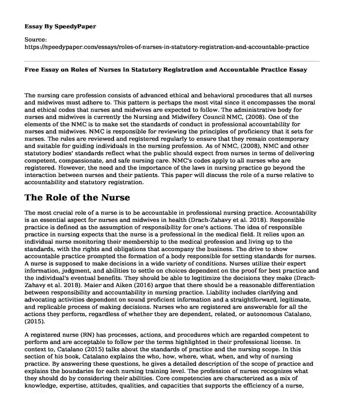 Free Essay on Roles of Nurses in Statutory Registration and Accountable Practice
