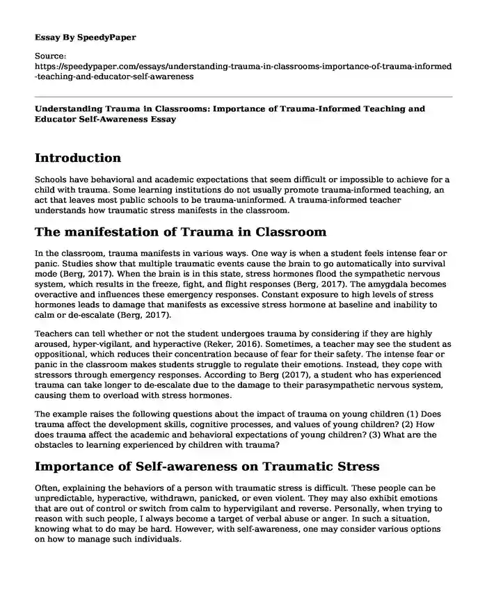 Understanding Trauma in Classrooms: Importance of Trauma-Informed Teaching and Educator Self-Awareness