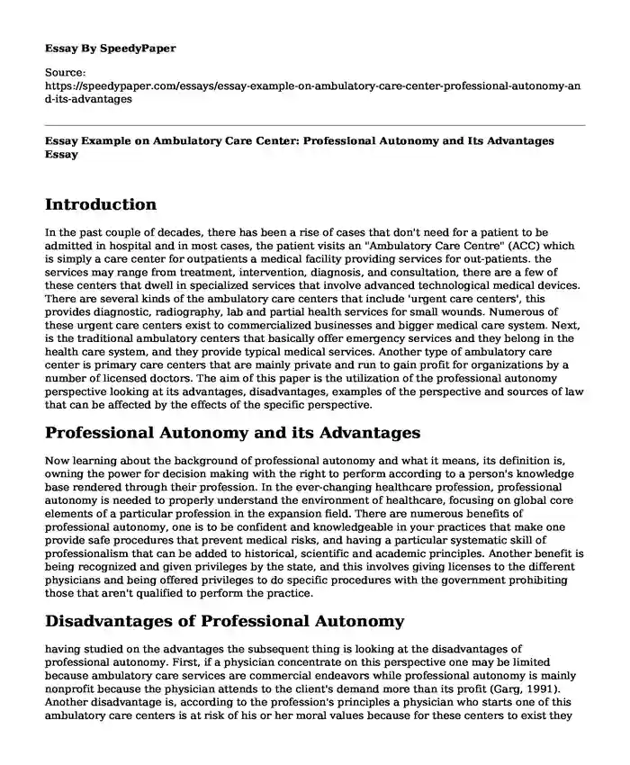 Essay Example on Ambulatory Care Center: Professional Autonomy and Its Advantages