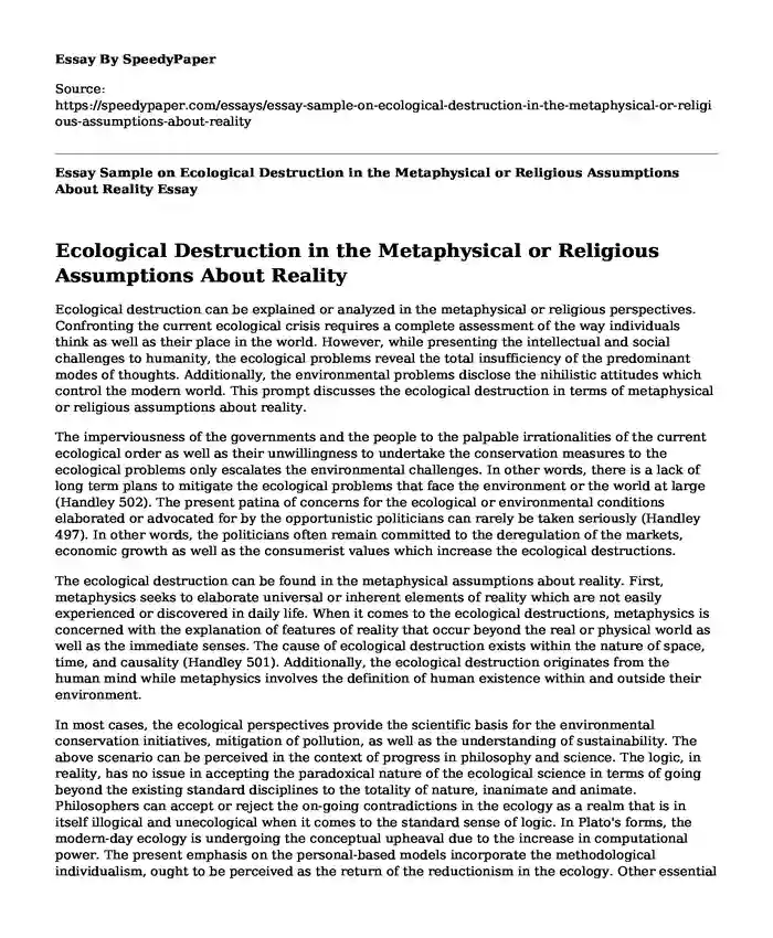 Essay Sample on Ecological Destruction in the Metaphysical or Religious Assumptions About Reality