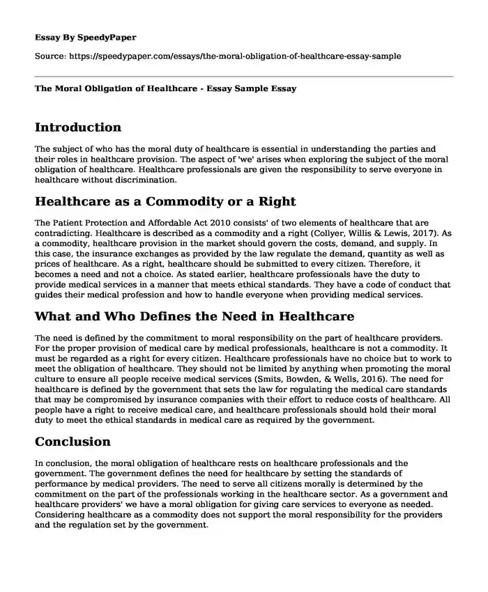 The Moral Obligation of Healthcare - Essay Sample