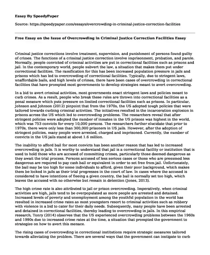 Free Essay on the Issue of Overcrowding in Criminal Justice Correction Facilities