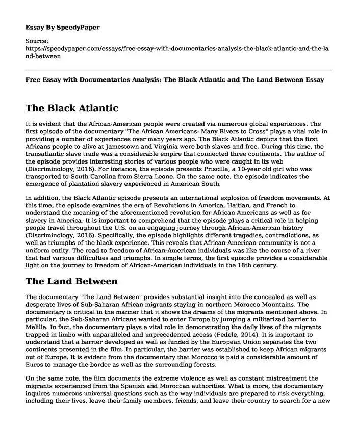 Free Essay with Documentaries Analysis: The Black Atlantic and The Land Between