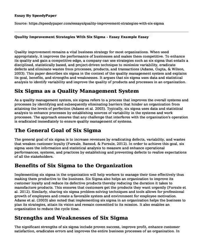 Quality Improvement Strategies With Six Sigma - Essay Example