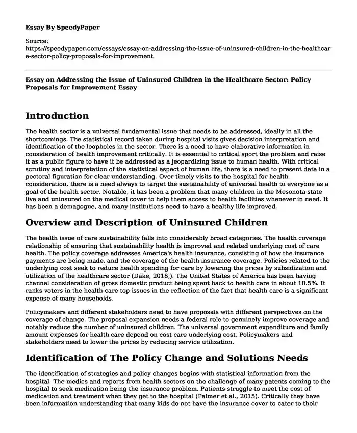 Essay on Addressing the Issue of Uninsured Children in the Healthcare Sector: Policy Proposals for Improvement