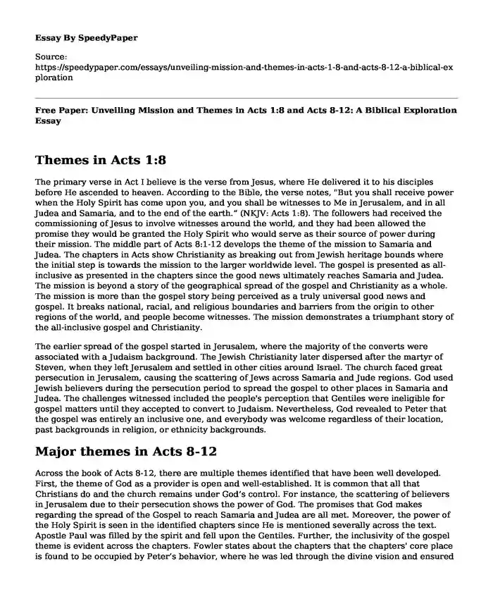 Free Paper: Unveiling Mission and Themes in Acts 1:8 and Acts 8-12: A Biblical Exploration