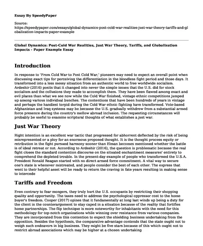 Global Dynamics: Post-Cold War Realities, Just War Theory, Tariffs, and Globalization Impacts - Paper Example
