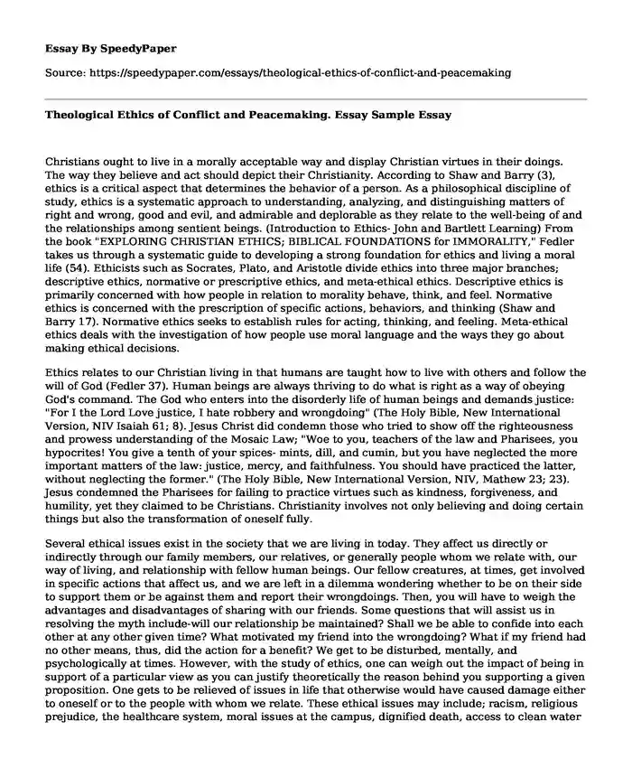 Theological Ethics of Conflict and Peacemaking. Essay Sample