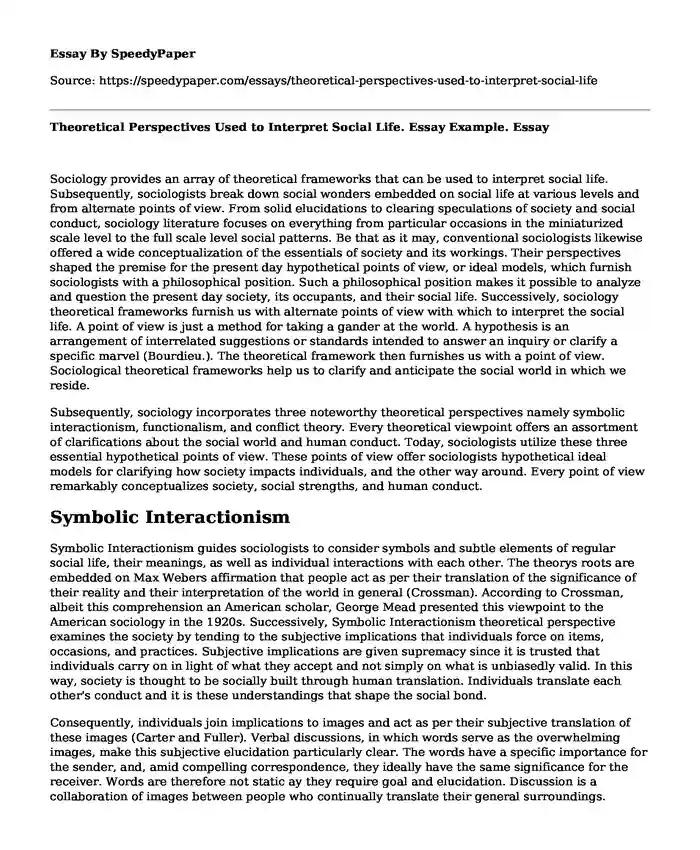 Theoretical Perspectives Used to Interpret Social Life. Essay Example.